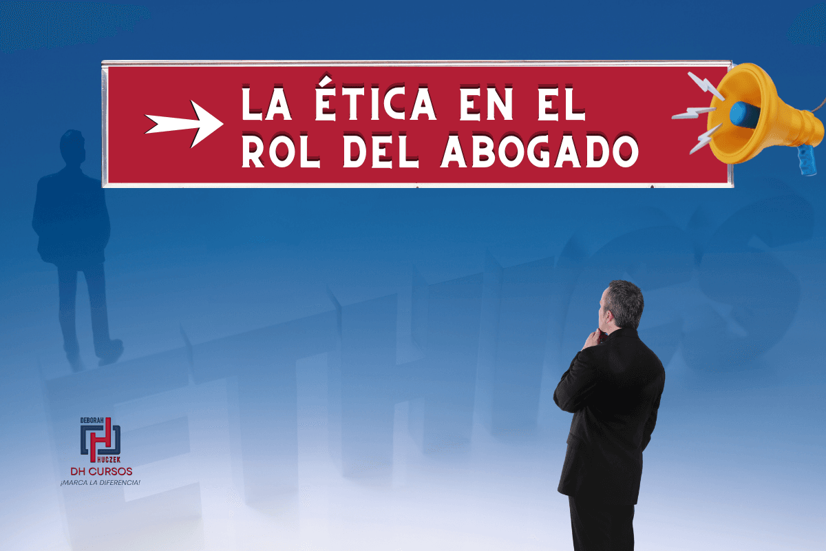 Ética y profesionalismo en el ejercicio del Derecho Ética y profesionalismo en el ejercicio del Derecho