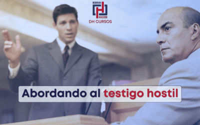 Cómo se le debe preguntar a un testigo hostil